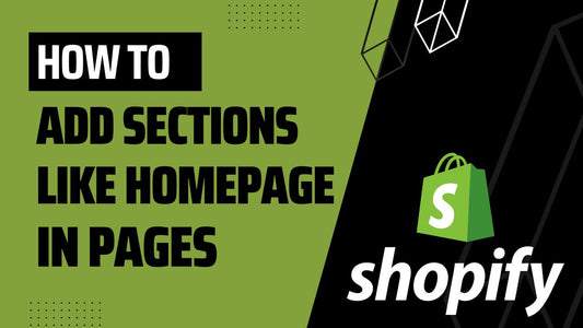 How to add sections like homepage in pages | Shopify