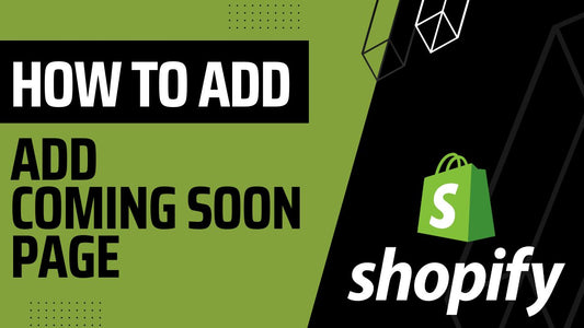 How to add coming soon page in shopify